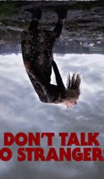 Dont Talk To Strangers (2022) ORG Hindi Dubbed Movie