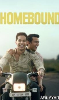 Homebound (2025) Hindi Movie