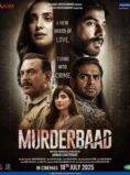 Murderbaad (2025) Hindi Movie