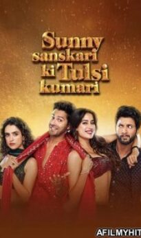 Sunny Sanskari Ki Tulsi Kumari (2025) Hindi Movie